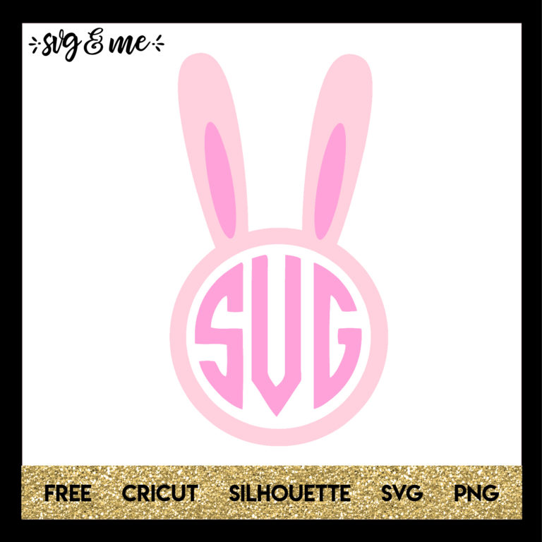 Easter Bunny Monogram - SVG & Me