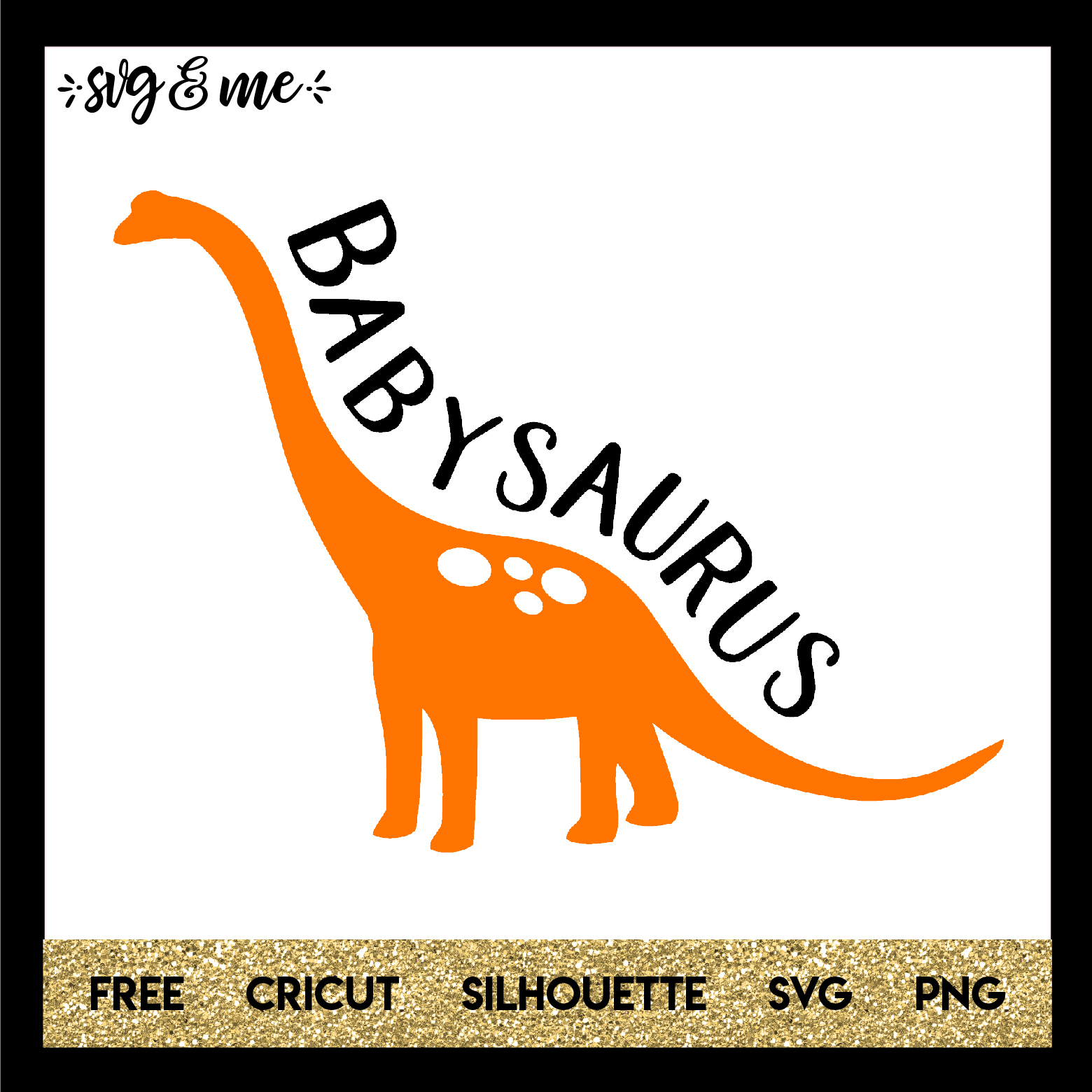 FREE SVG CUT FILE for Cricut and Silhouette DIY Projects - Babysaurus DInosaur New Baby SVG